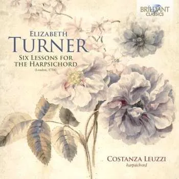 Zahraniční hudba CD Turner / Leuzzi: 6 Lessons For Harpsichord (1756) 2025