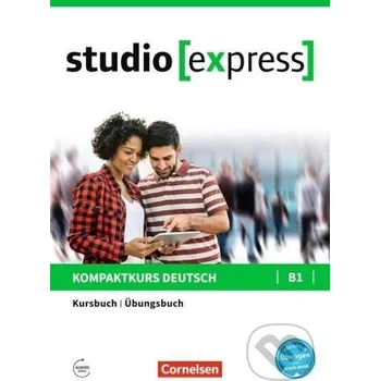 Cizí jazyk studio [express] B1 - Kurs- und Übungsbuch mit Audios online - Hermann Funk Cornelsen Verlag