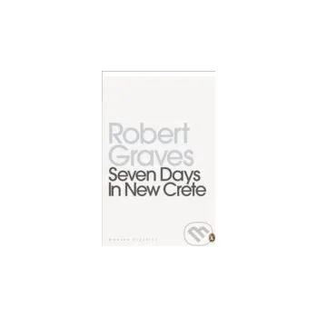 Beletrie pro dospělé Seven Days in New Crete - Robert Graves