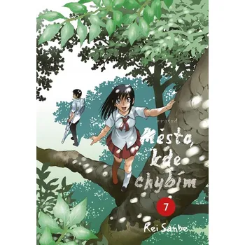 Město, kde chybím 7 Kei Sanbe