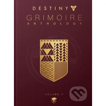 Destiny Grimoire Anthology, Volume II - Bungie Bungie