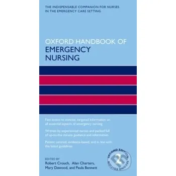 Oxford Handbook of Emergency Nursing - Rôzni autori (editori)
