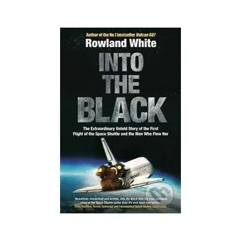 Beletrie pro dospělé Into the Black - Rowland White Bantam Press