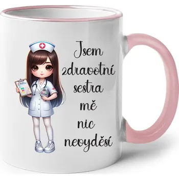 Hrnek pro sestru - Jsem zdravotní sestra, mě nic nevyděší, Barva Růžová, Velikost 330 ml, Canvas Keramický hrnek s barevným uchem Bezvatriko.cz 3023