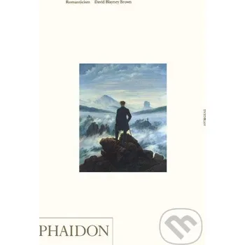 Cizojazyčná kniha Romanticism - David Brown Phaidon