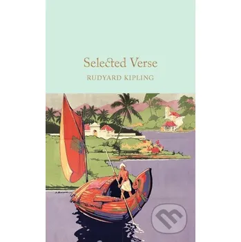 Selected Verse - Rudyard Kipling Pan Macmillan