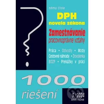 Doplněk ke knize 1000 riešení č. 3 / 2024 - DPH – novela zákona - Poradca s.r.o. Poradca s.r.o.