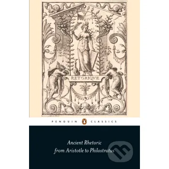 Ancien Rhetoric from Aristotle to Philo - Rôzni autori (editori)