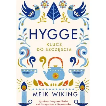 Osobní rozvoj Hygge. Klucz do szczęścia