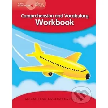 Kniha Young Explorers 1: Comprehension and Vocab Workbook - Louis Fidge MacMillan