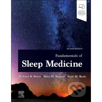 Fundamentals of Sleep Medicine - Mary H Wagner, Richard B. Berry, Scott Ryals Elsevier Science