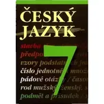Český jazyk 7 - Hana Slapničková a kol.…