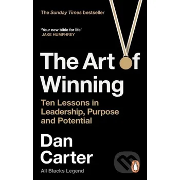 Art Of Winning - Dan Carter Ebury