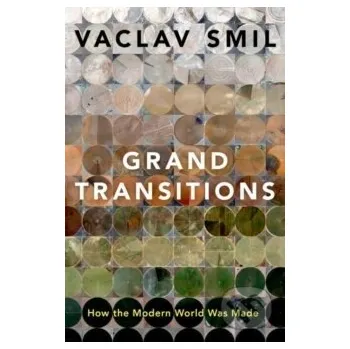 Cizojazyčná kniha Grand Transitions - Vaclav Smil Oxford University Press
