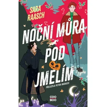 Kniha Noční můra pod jmelím [E-kniha] - Sara Raaschová