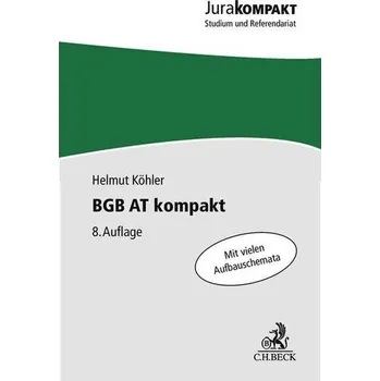BGB AT kompakt - Köhler, Helmut [DE] (2025, Brožovaná, C.H. Beck)