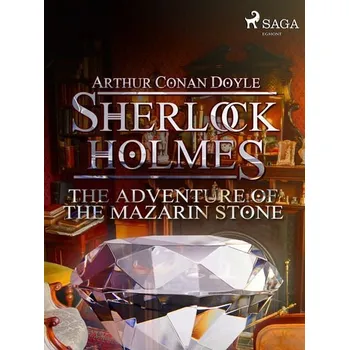 Kniha The Adventure of the Mazarin Stone [E-kniha] - Doyle Arthur Conan