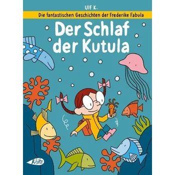 Komiks pro dospělé Die fantastischen Geschichten der Frederike Fabula - K., Ulf