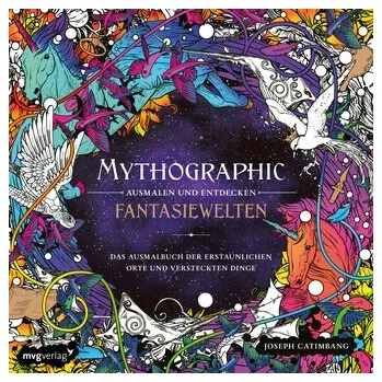 Encyklopedie Mythographic - Ausmalen und Entdecken - Fantasiewelten - JOSEPH CATIMBANG