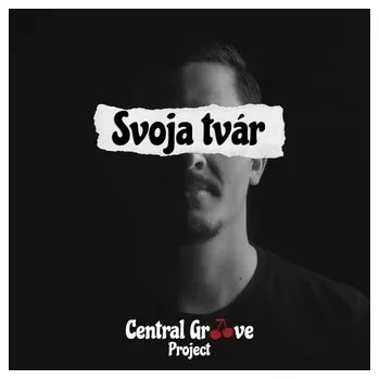 CD - Central Groove Project - Svoja tvár - Groove Project Central