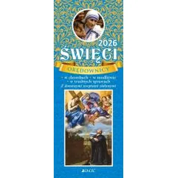 Kalendář Kalendarz 2026 zdzierak Święci orędownicy - praca zbiorowa
