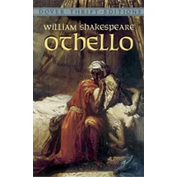 Beletrie pro dospělé Othello - William Shakespeare [EN] (1996, Brožovaná, Dover Publications Inc.)
