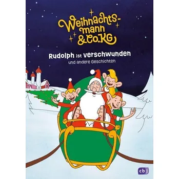 Pohádka Weihnachtsmann & Co. KG - Rudolph ist verschwunden und andere Geschichten - Würdinger, Gabriele