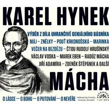 Výběr z díla uhrančivě geniálního básníka (Mácha - Various) - CD (MP3)