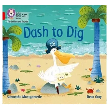 Učebnice Dash to Dig - Montgomerie, Samantha [EN] (2020, Brožovaná, HarperCollins Publishers)