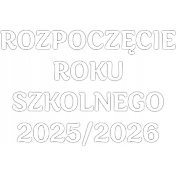 Obraz ŠKOLNÍ DEKORACE BÍLÁ NÁPIS NA SLAVNOST - ZAHÁJENÍ ŠKOLNÍHO ROKU 2025/26