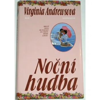 Andrewsová Virginia - Noční hudba