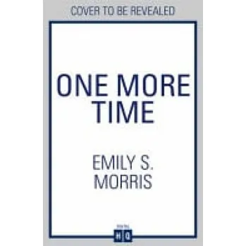 Učebnice One More Time - Morris, Emily S.