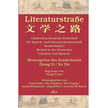 Literaturstraße - Feng, Yalin [DE] (2025, Brožovaná, Königshausen & Neumann)