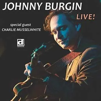 Zahraniční hudba CD Johnny Burgin: Live 2019