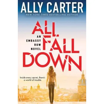 Cizojazyčná kniha All Fall Down (Ally Carter)(Brožovaná)