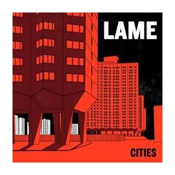 Zahraniční hudba LP Lame: Cities 2017