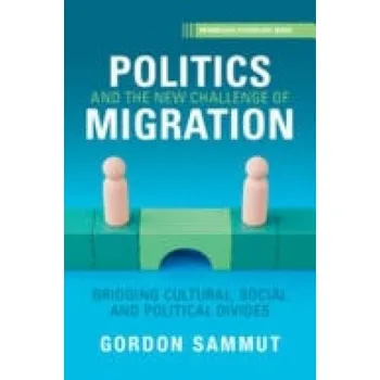 Učebnice Politics and the New Challenge of Migration - Sammut, Gordon (University of Malta)