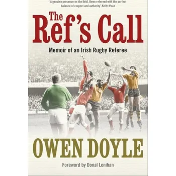 Literární biografie The Ref's Call - Doyle, Owen [EN] (2023, Brožovaná, Hachette Books Ireland)