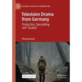 Umění Television Drama from Germany - Kraus, Florian [EN] (2025, Taschenbuch, Palgrave Macmillan)