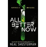 All Better Now – Neal Shusterman