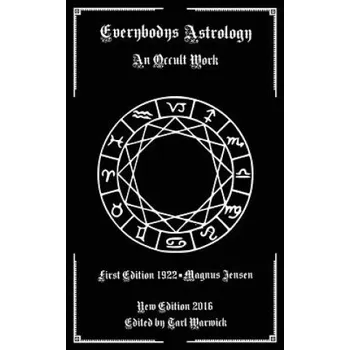 Kniha Everybodys Astrology: An Occult Work (Magnus Jensen,Tarl Warwick)(Brožovaná)