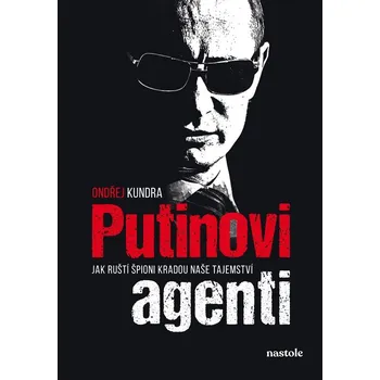 Osobní rozvoj Putinovi agenti
