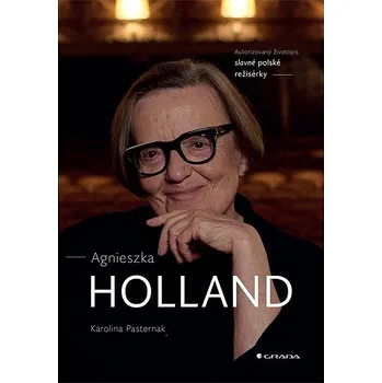 Kniha Agnieszka Holland Ekniha - Karolina Pasternak [E-kniha]