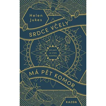 Kniha Srdce včely má pět komor Ekniha
