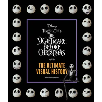 Beletrie pro dospělé Kniha Nightmare Before Christmas - The Ultimate Visual History ENG