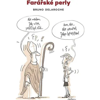 Farářské perly - Delaroche Bruno (2025, brožovaná)