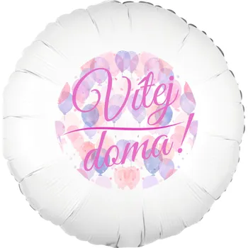 Balónek Vítej doma! balónek b85591