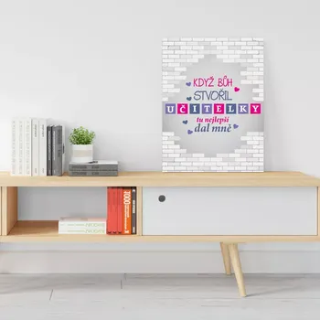 Plechová cedule Sablio Dárková cedulka Když Bůh stvořil učitelky: 30x40 cm