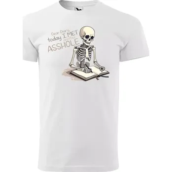 Pánské tričko Sablio Tričko s potiskem Dear diary, today I met another asshole - bílé 4XL