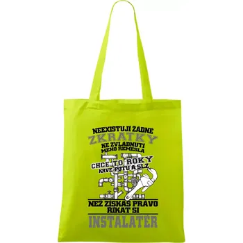 Instalatér zkratky - Taška bavlněná - 42 x 38 cm ( Limetková )